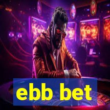 ebb bet